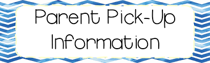 Parent pickup