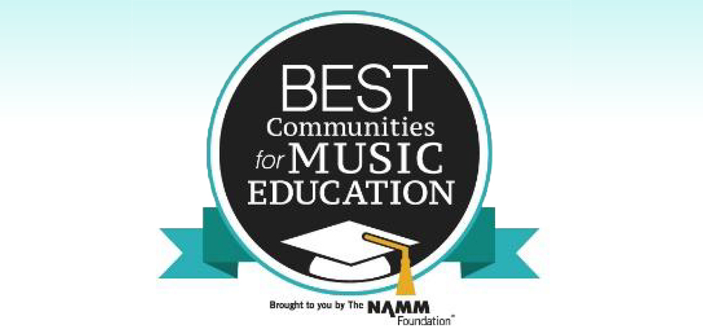 Best Communities for Music Education, Brought to you by The NAMM Foundattion