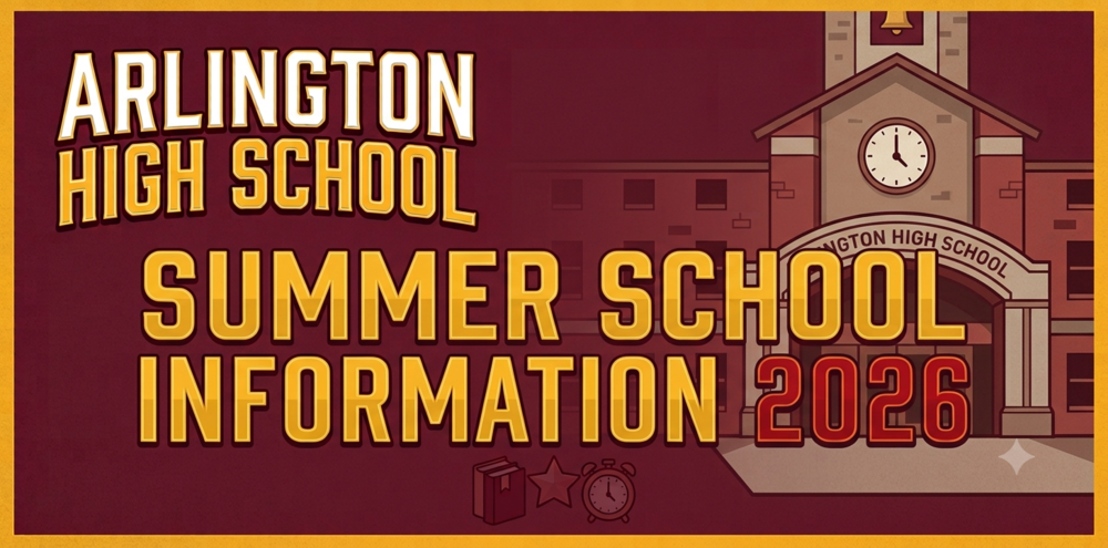 Arlington High School Summer School Information 2026