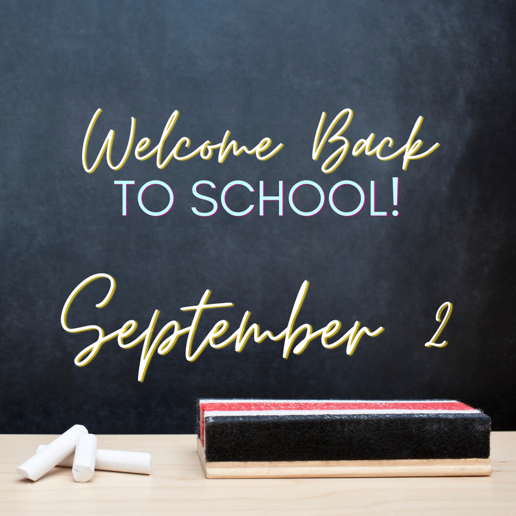 Welcome Back to School