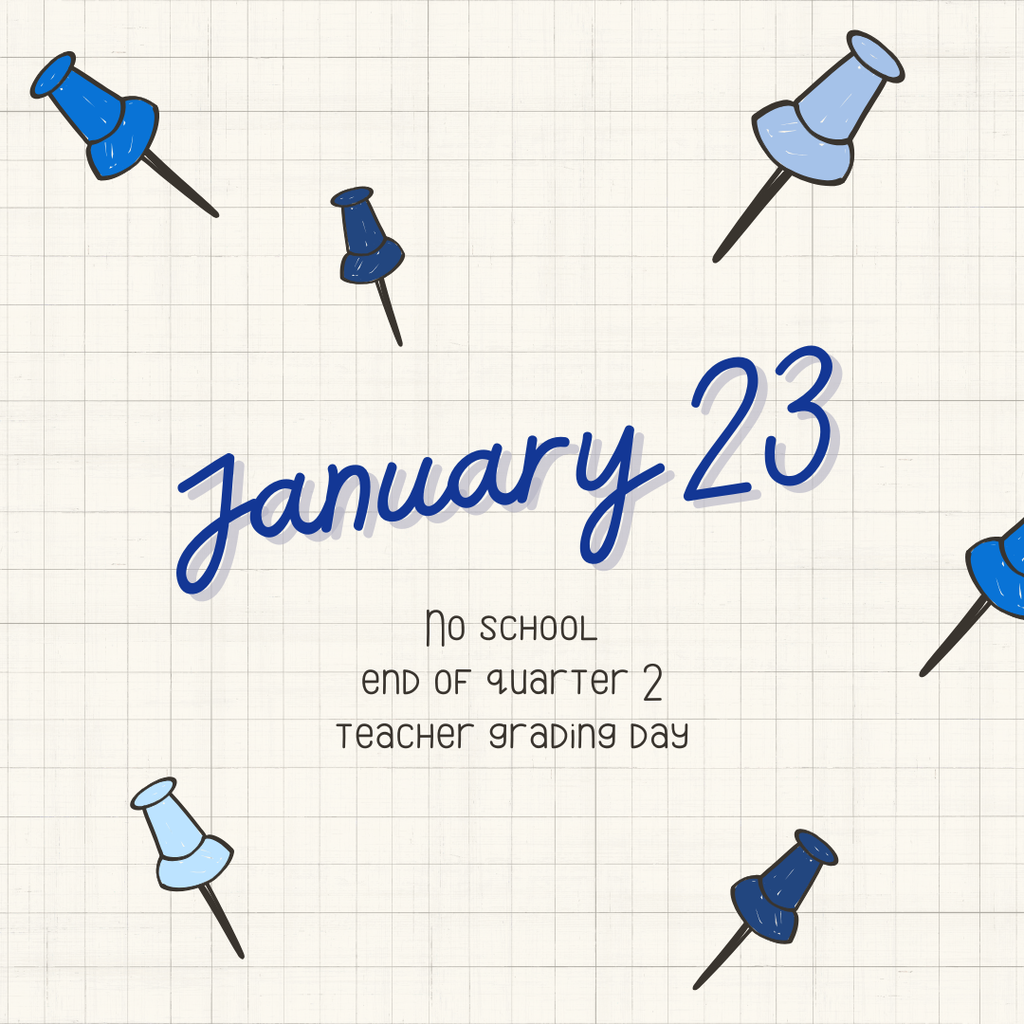 Jan 23 - No School