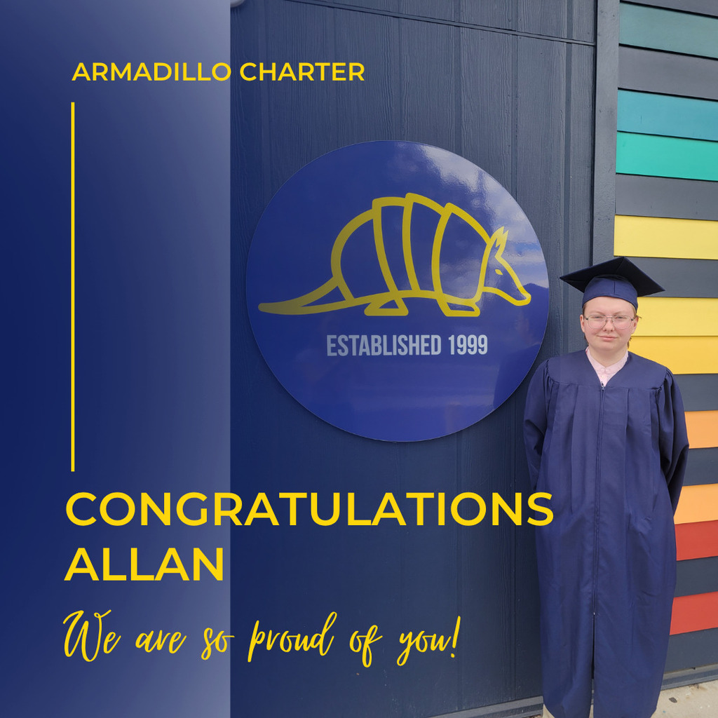 picture of student in cap and gown in front of school by Armadillo signage with yellow wording on blue background