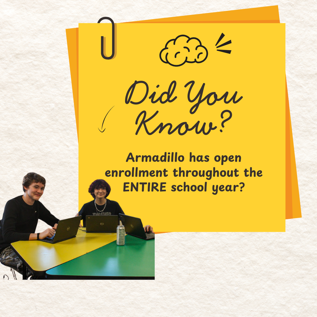 Did you know as a sticky note that Armadillo has open enrollment? Picture of two students at a desk with their chromebooks