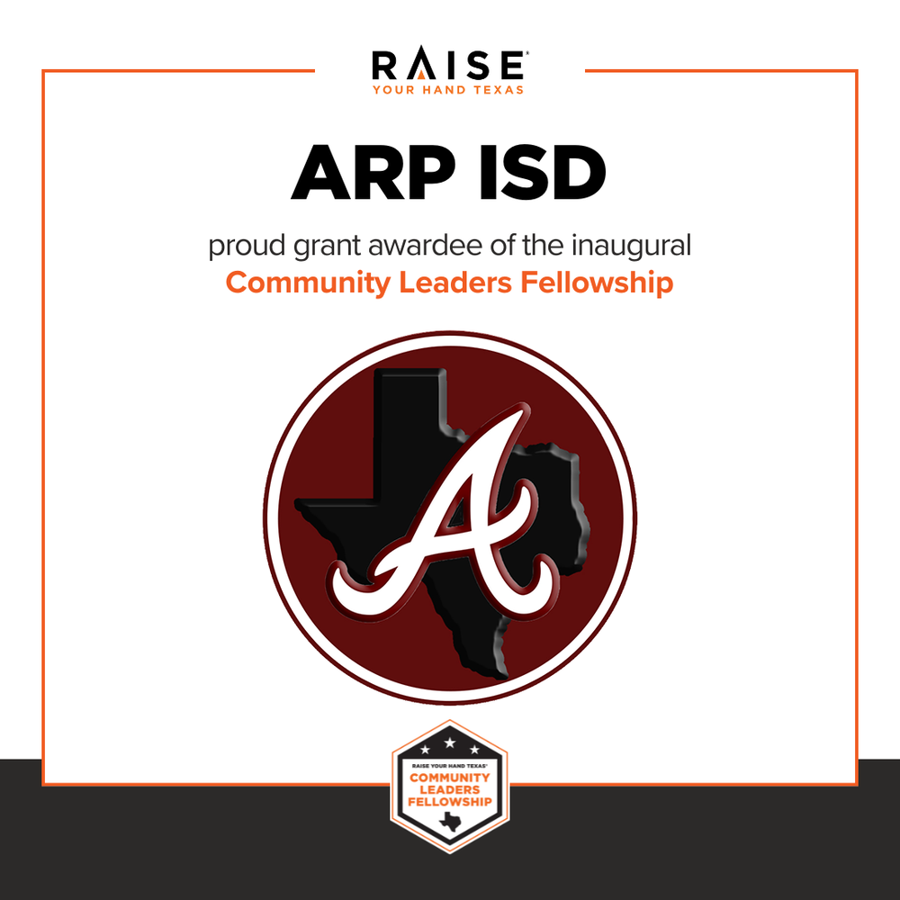Arp ISD Raise Your Hand Texas