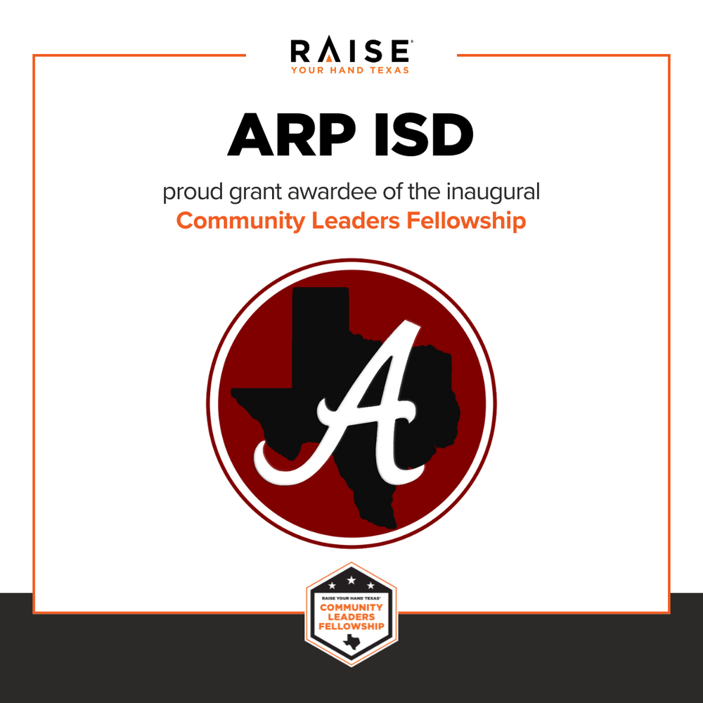 Arp ISD Raise Your Hand Texas