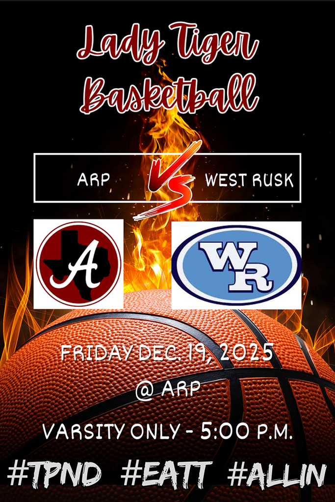 Arp HS girls basketball game day West Rusk 121925