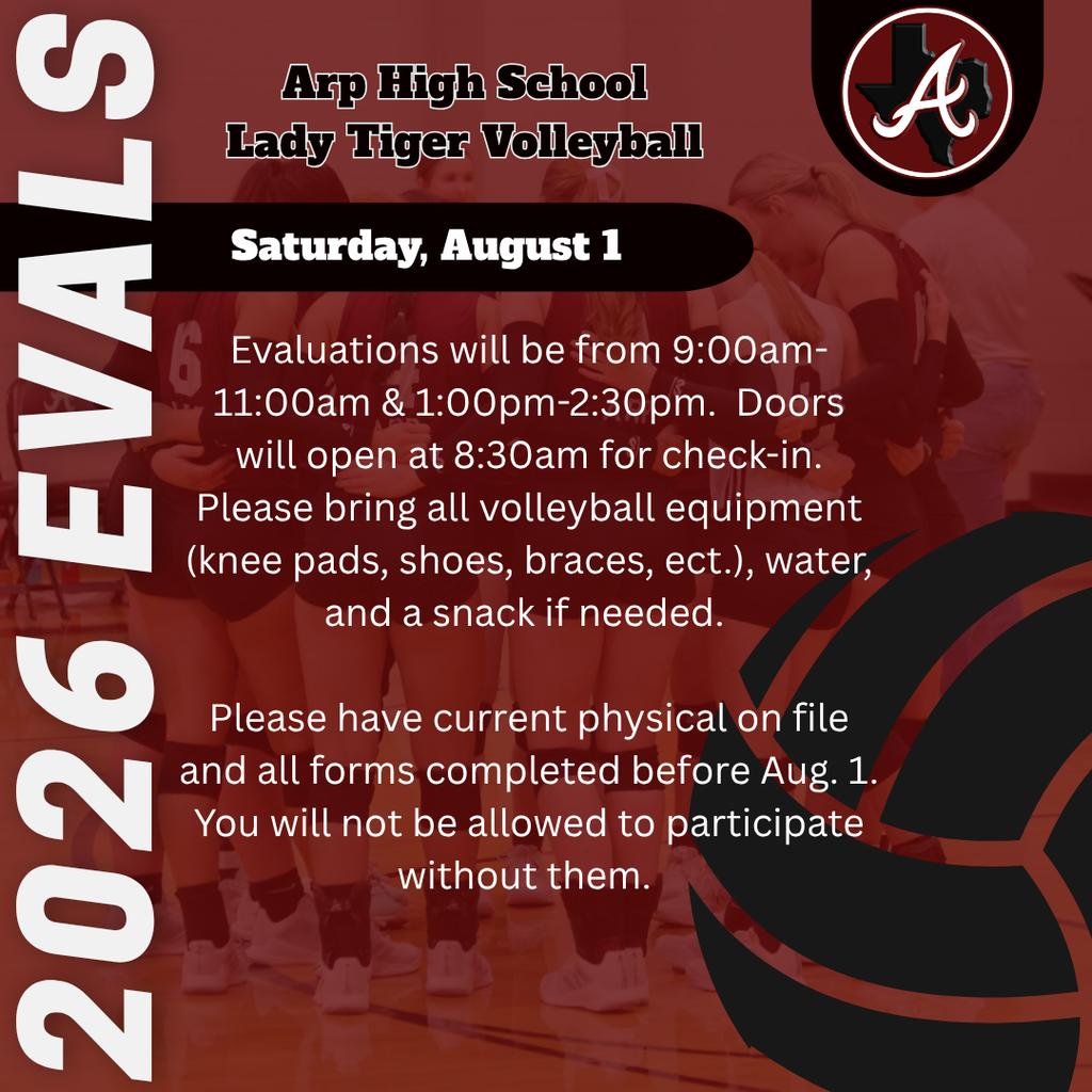 2026 Arp H.S. volleyball evaluations Saturday Aug. 1