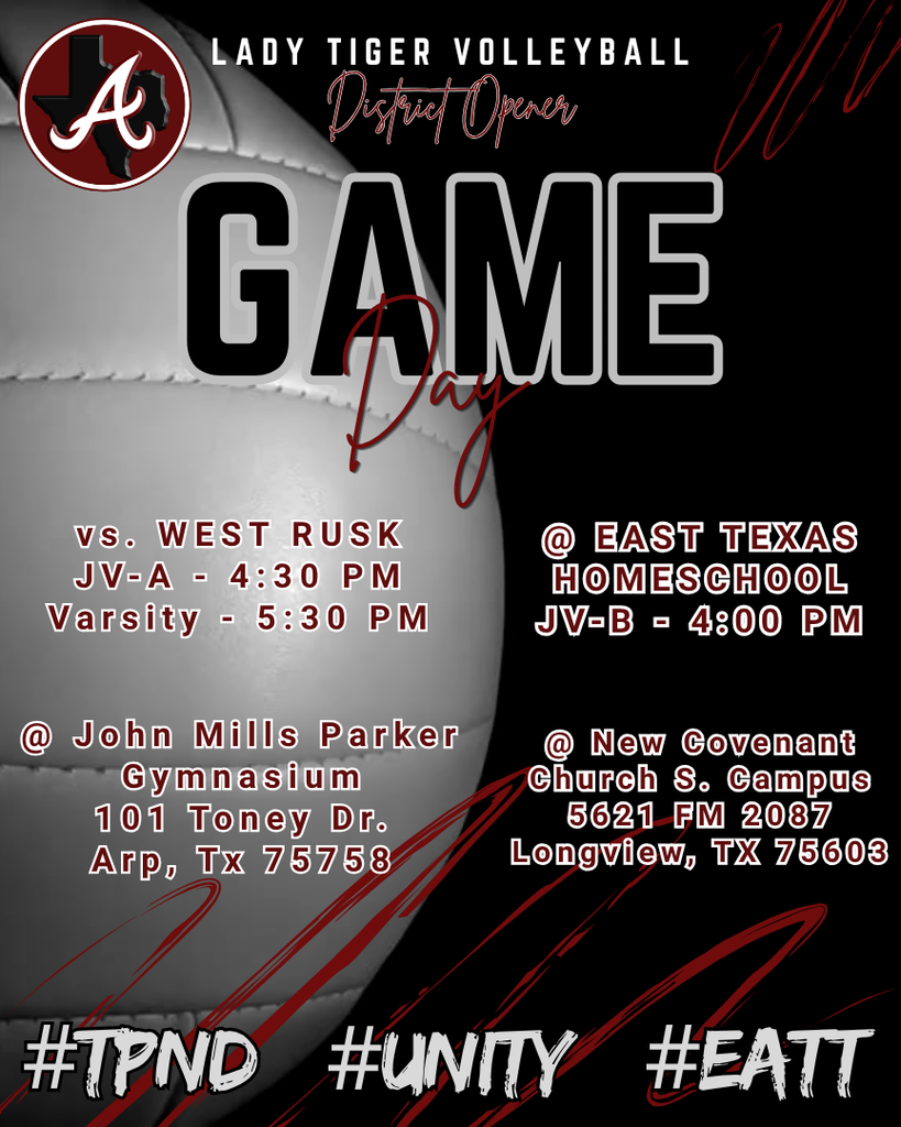 Arp H.S. School Volleyball district opener at home vs. West Rusk Tuesday, Sept. 8, 2026