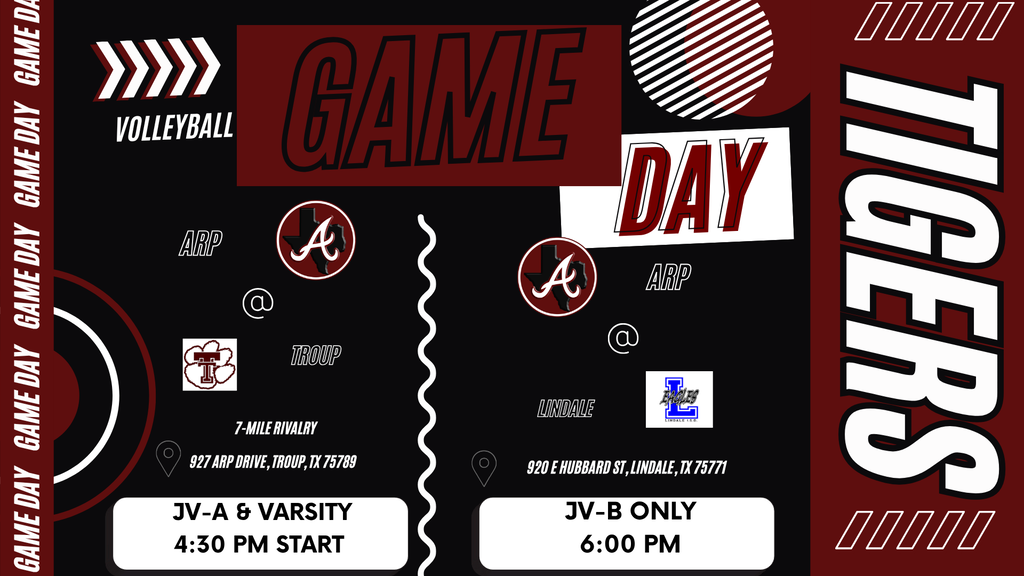 Arp H.S. volleyball game day at Troup & Lindale.