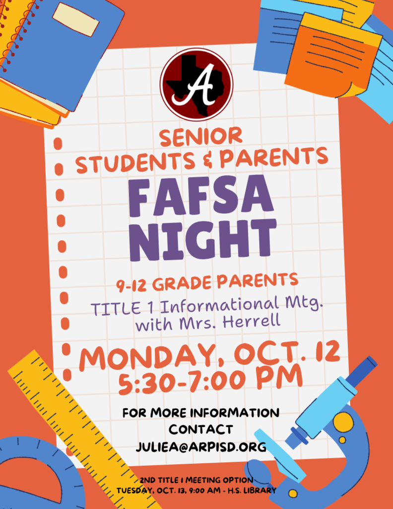 Arp H.S. FAFSA night Monday, Oct. 12, 2026.