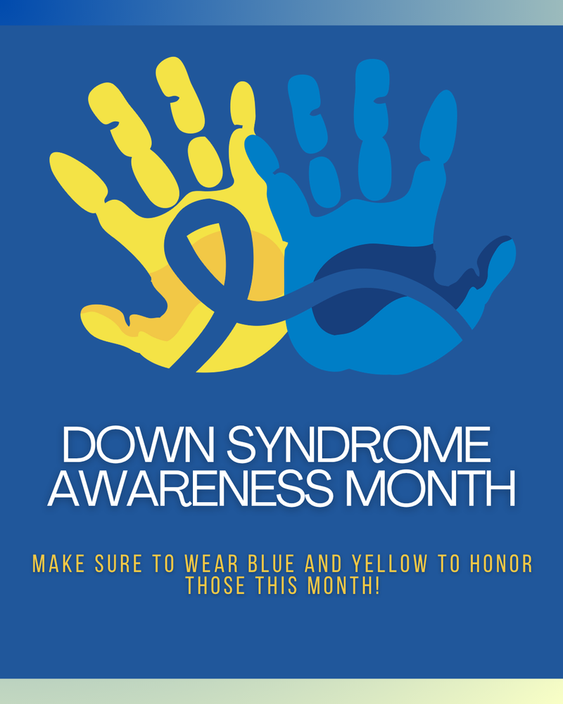 Down Syndrome Awareness Month