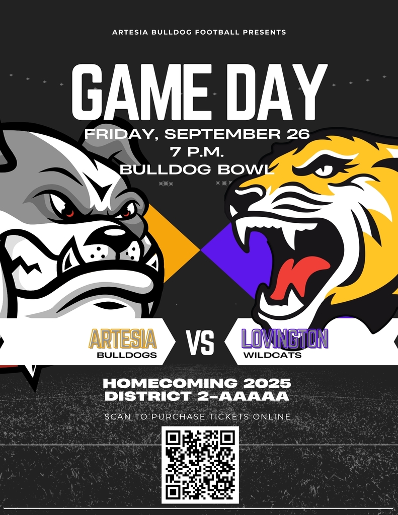 A graphic details that the Artesia Bulldog football team will be taking on Lovington at 7 p.m. Friday, Sept. 26, at Bulldog Bowl in the 2025 Homecoming Game and a District 2-AAAAA matchup. A QR code for online ticket purchasing is displayed at the bottom.