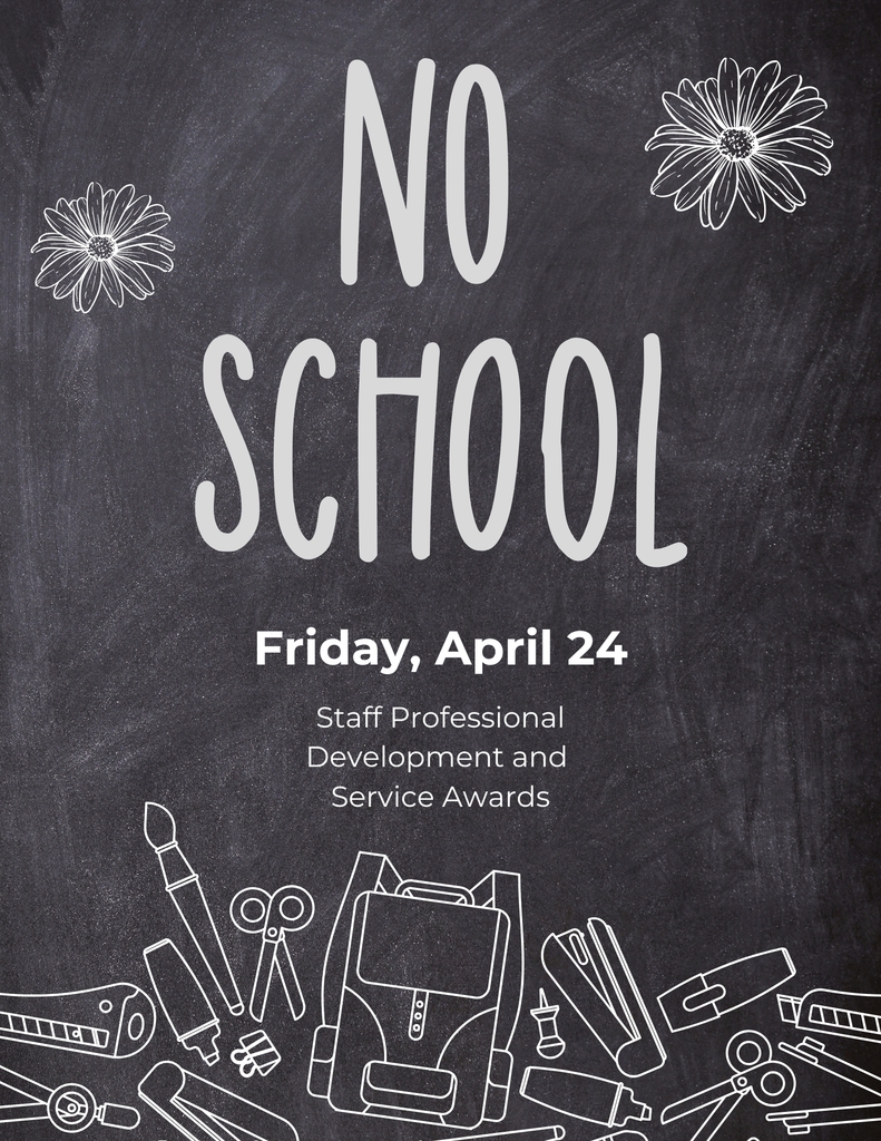 No school April 24 for staff professional development