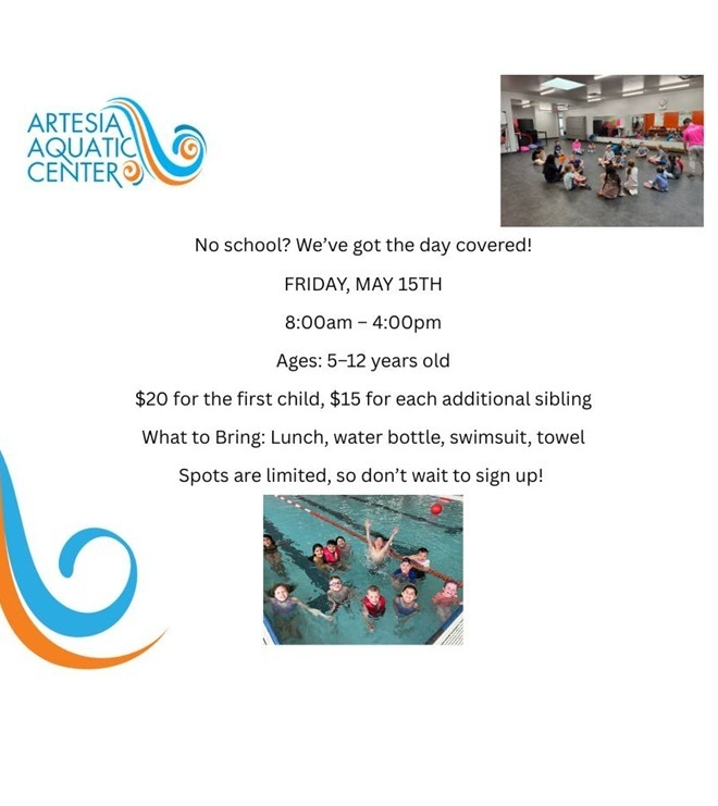 Artesia Aquatic Center offers School's Out Splash Camp for Friday, May 15