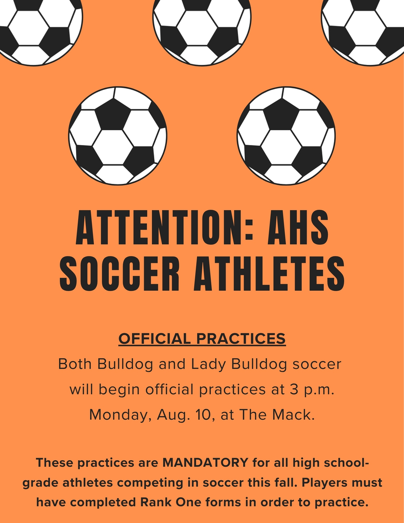 A graphic gives info on the start of official practices for AHS soccer at 3 p.m. Monday, Aug. 10.
