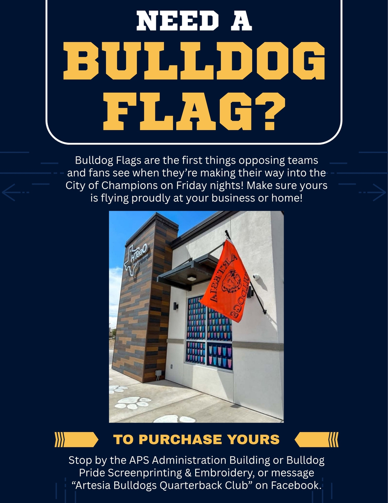A graphic details information on where and how to purchase Bulldog Flags from the Artesia Quarterback Club.