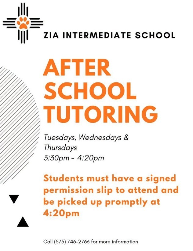A flyer details information on after-school tutoring at Zia Intermediate.