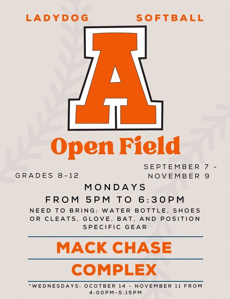 A flyer details information on AHS softball open field dates for girls in grades 8-12.