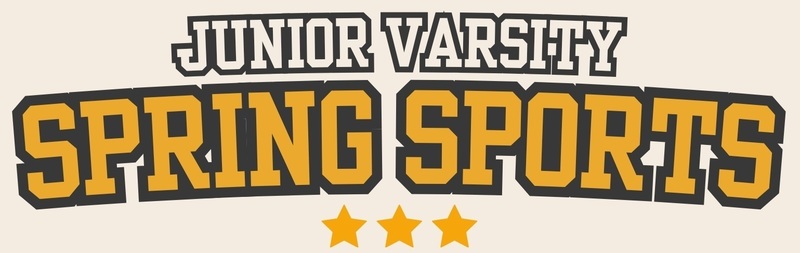 An orange and cream graphic reads "Junior Varsity Spring Sports".