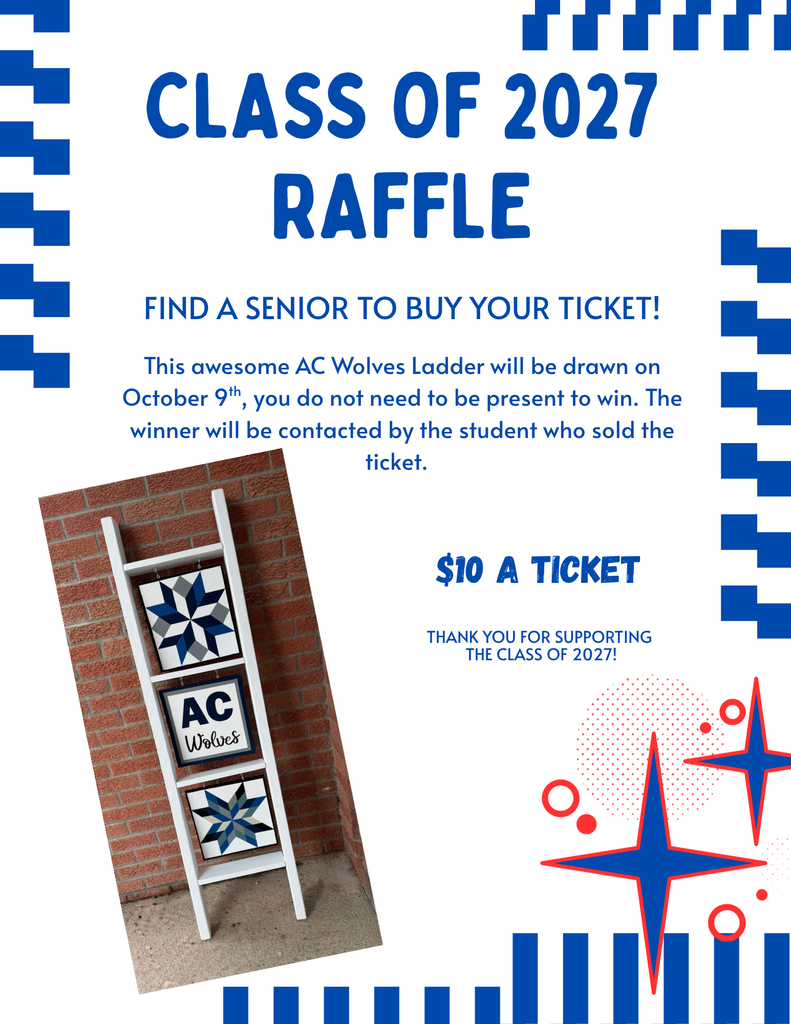 Support the Class of 2027, find a senior today to purchase a raffle ticket for this AC Wolves Ladder!
