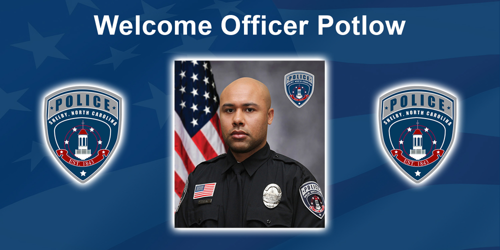 Welcome Officer Potlow