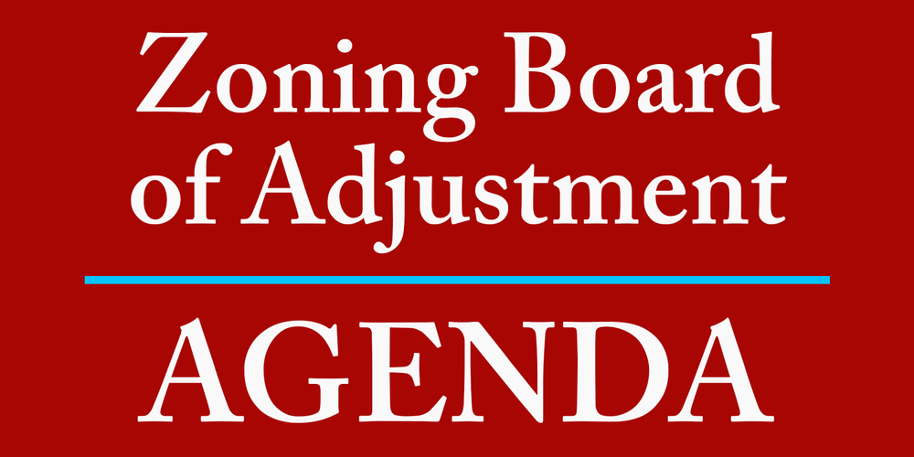 Zoning Board of Adjustment  Agenda