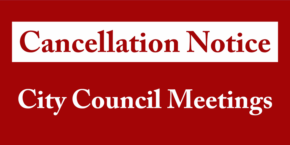 City Council Meeting Cancellation Notice
