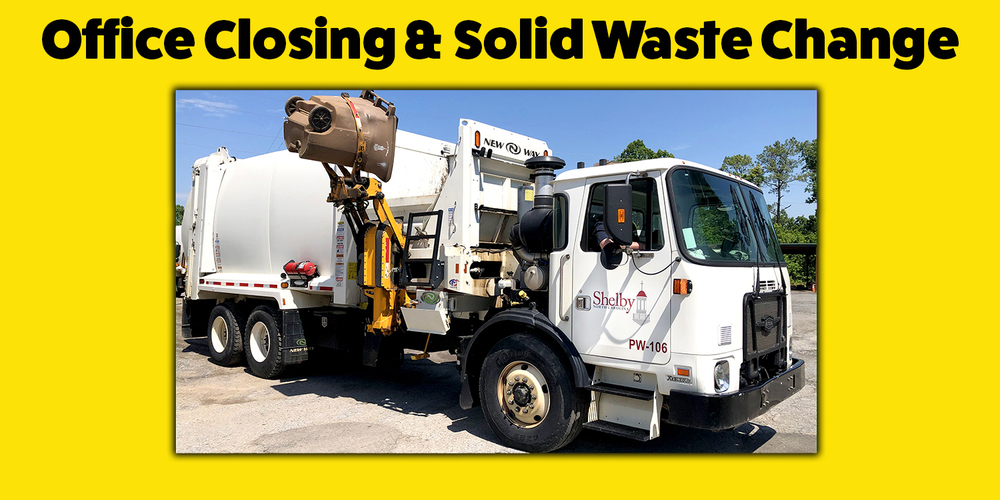 Office Closing & Solid Waste Changes