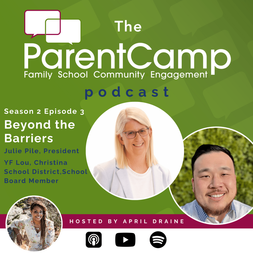 The ParentCamp Podcast - Season 2 - Episode 3 - Working Beyond the Barriers