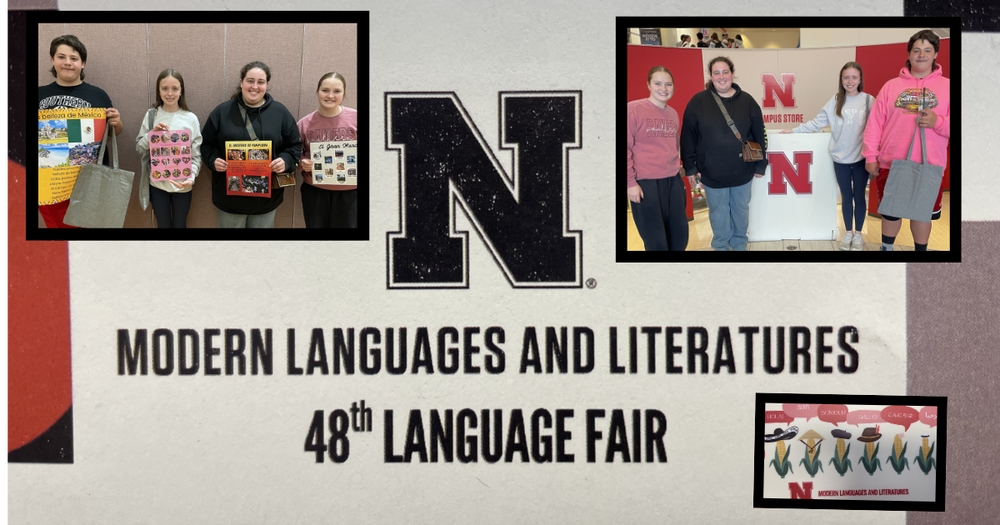 The UNL logo for their 48th World Language Fair is displayed.  As well as a photo of the Southern student participants with their poster entries and a picture of those same students on the UNL campus.
