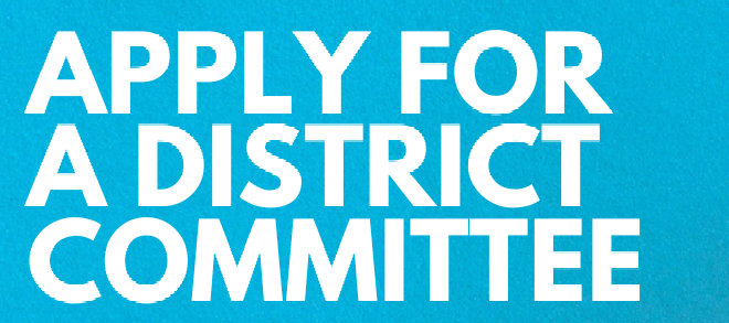 Apply Now for a District Advisory Council Committee