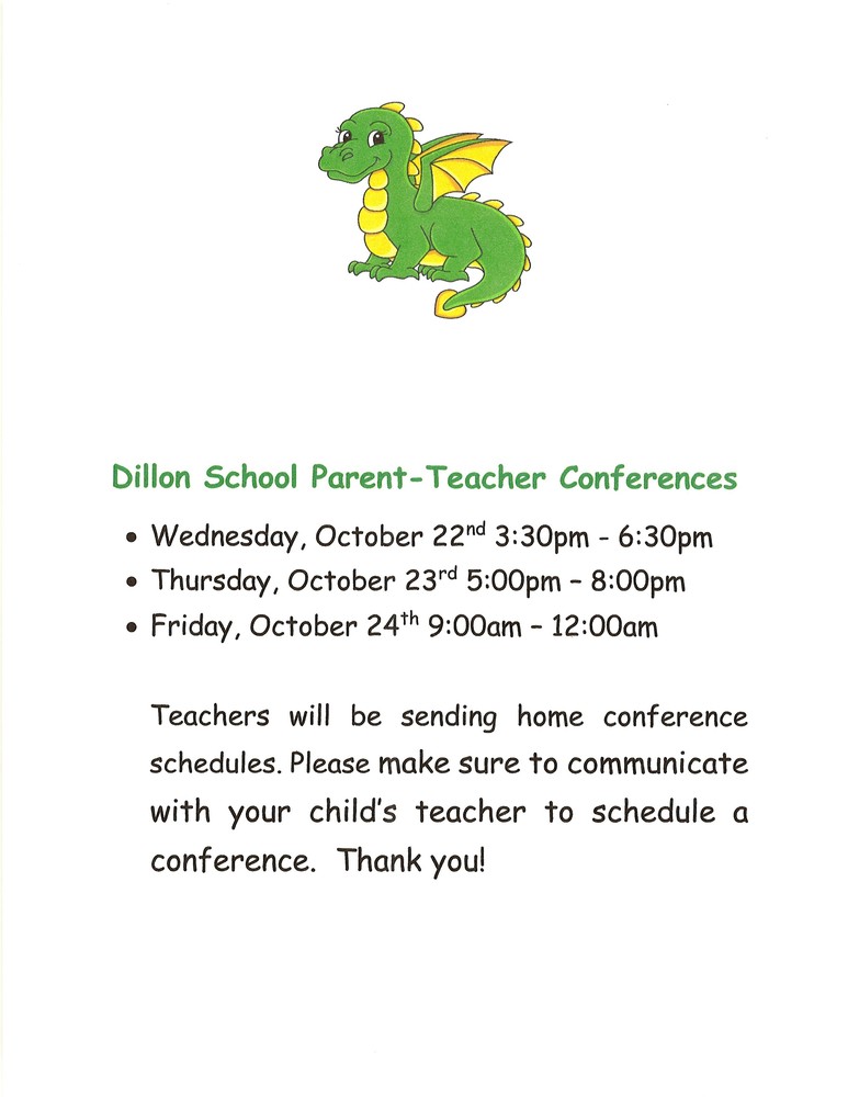 Dillon Parent Teacher Conferences