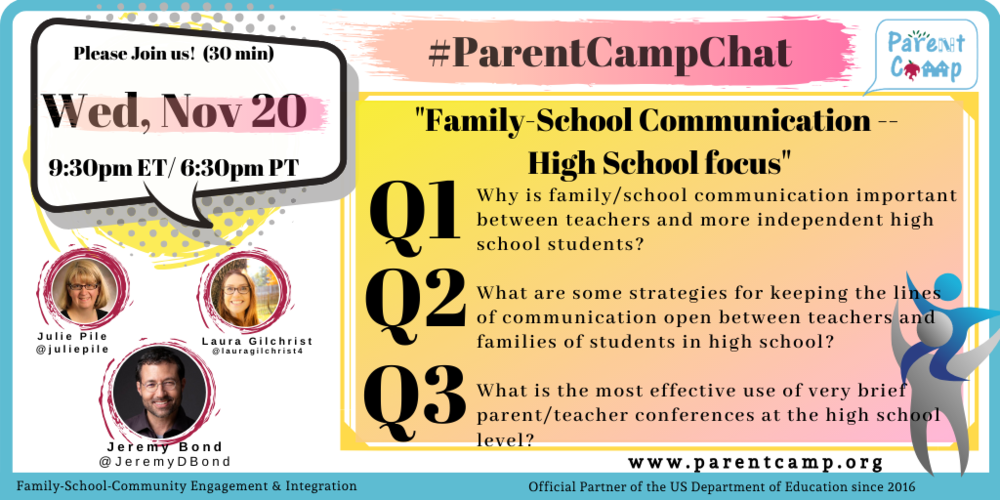 #ParentCampChat– Wednesday 11/20 9:30 pm ET/6:30 pm PT – Ready for Week 23 – Family-School Communication – High School Focus