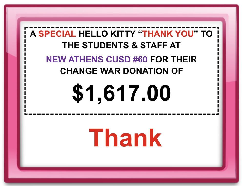 Students K-12 and Staff at New Athens CUSD #60 held a Change War for Ella Perez from Jan 20 to Jan 30. Fourth Grade lead the race by collecting $284.02 and will be rewarded with a pizza party for lunch on Friday, Feb 6. Thank you to all who contributed.