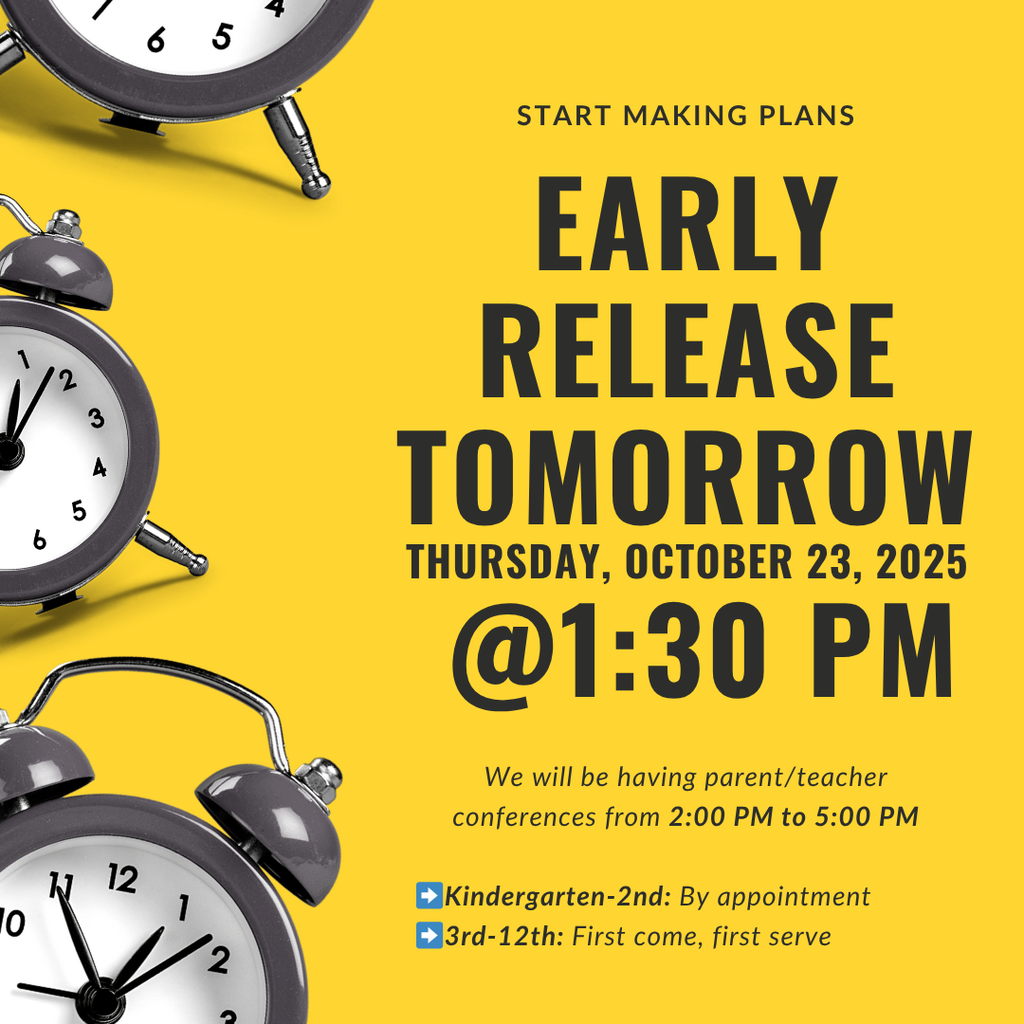 Early Release @ 1:30PM