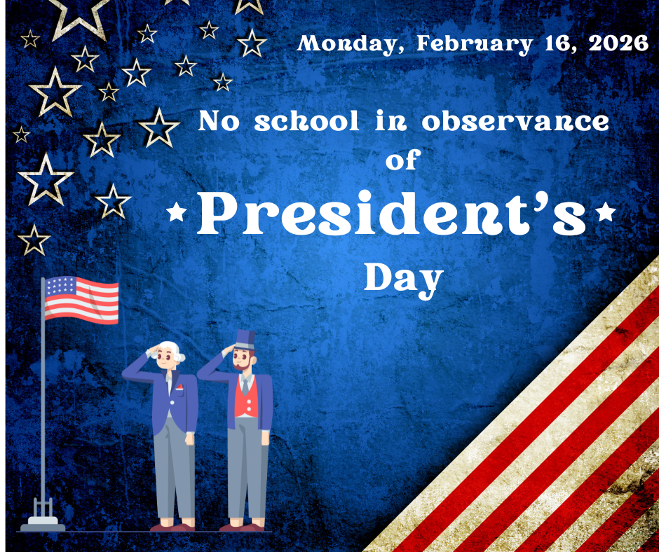 No School in Observance of President's Day