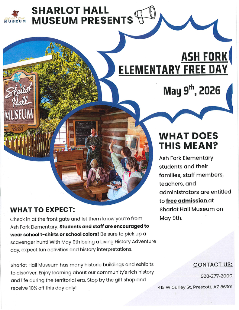 Sharlot Hall Museum Presents Ash Fork Elementary Free Day Flyer