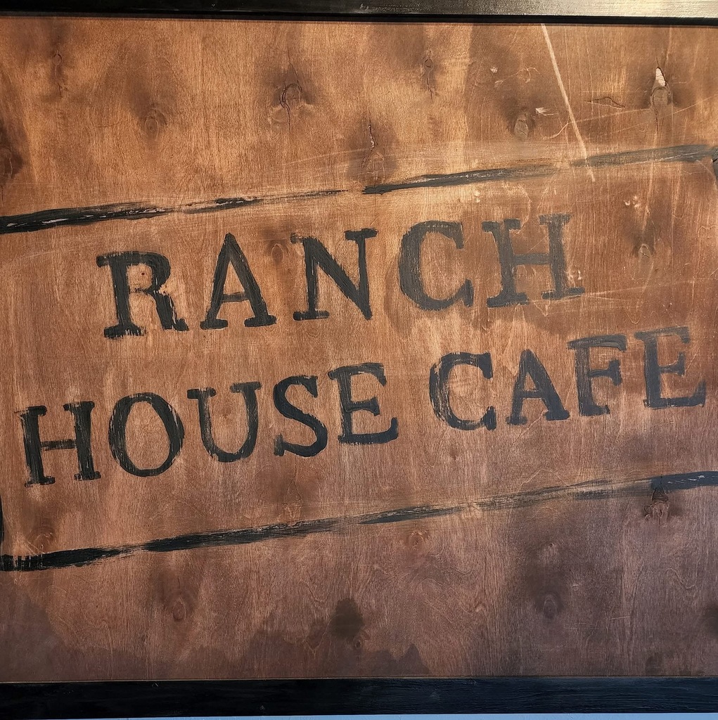 Ranch House Cafe Sign