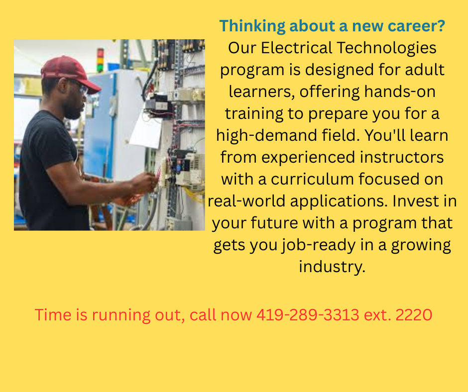Thinking about a career in Electrical Technologies? Call today!