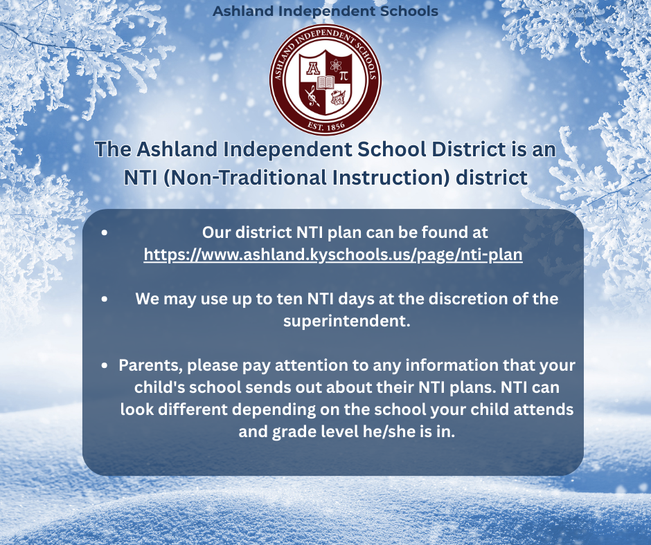 The Ashland Independent School District is an NTI District