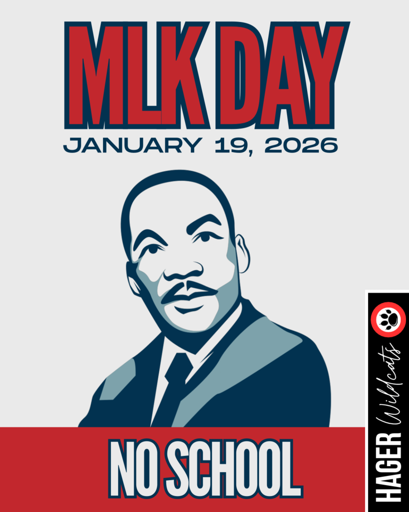 No School on Monday, January 19th, due to Martin Luther King Jr. Day