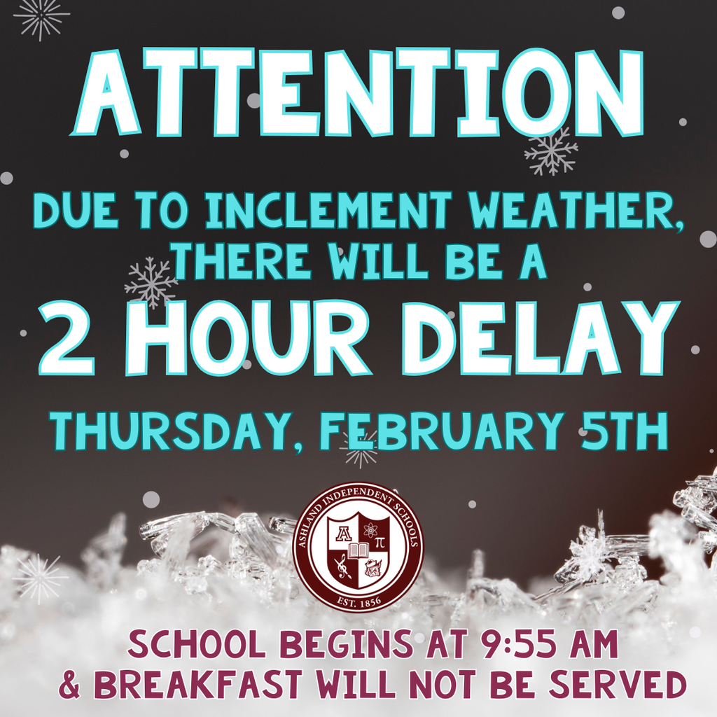 2 Hour Delay on Thursday, February 5th