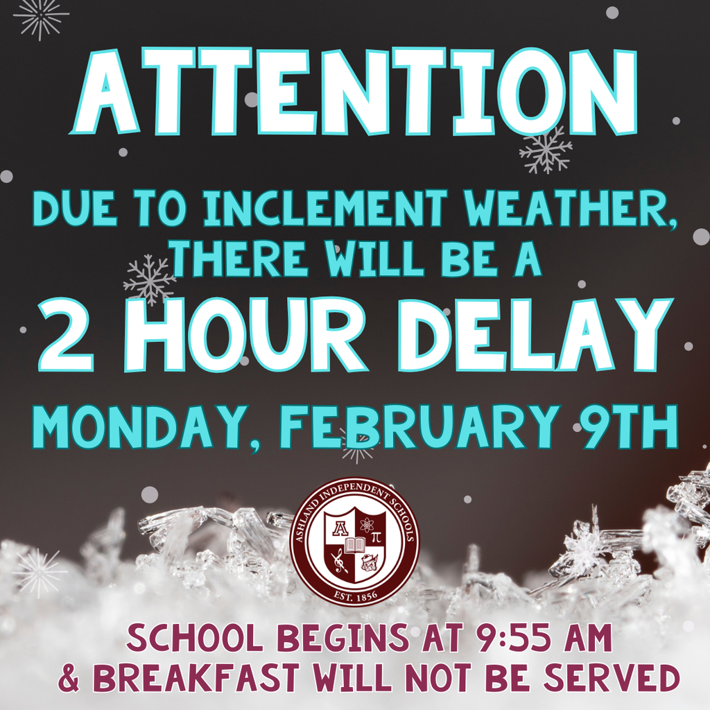 ❄️ 2 Hour Delay on Monday, February  9th ❄️