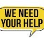 We need your help