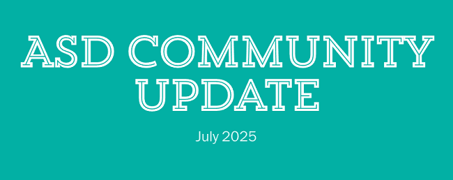 Title of article ASD Community Update July 2025