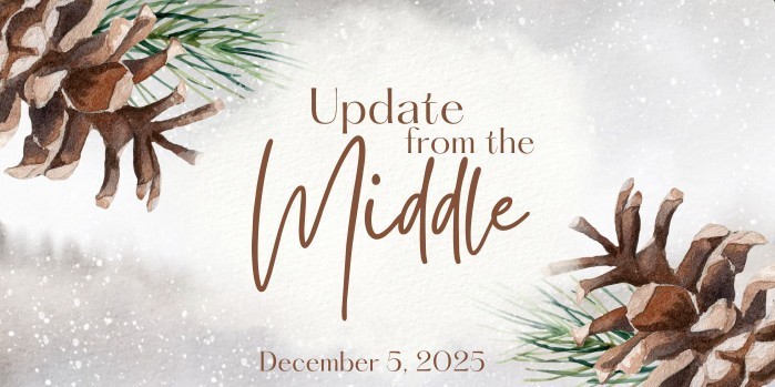 Update from the Middle December 5th