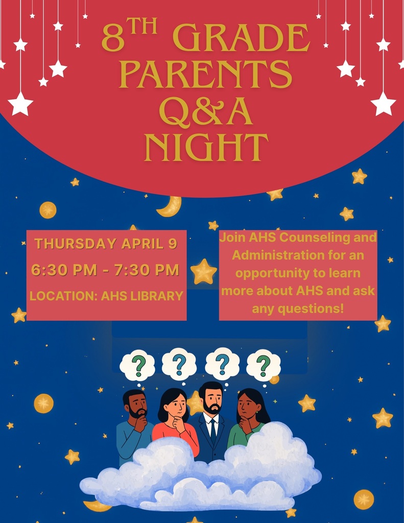 Ashland High School Presents: 8th Grade Parent/Guardian Q&A Night! Date: April 9th  Time: 6:30 pm-7:30 pm  Location: AHS Library - 201 S. Mountain Avenue  Join AHS Counseling and Administration for an opportunity to learn more about AHS and ask any questions!