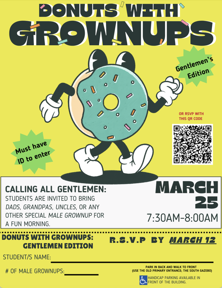 Donuts with GrownUps Gentlemen's Edition will be held March 25. RSVP by March 12. 
