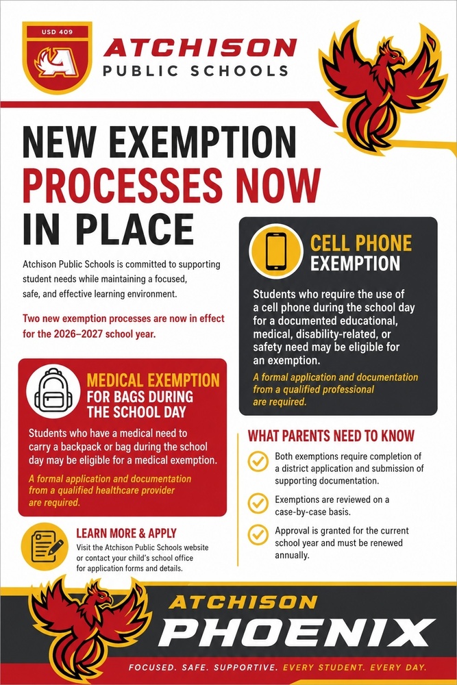 Notification that new exemption processes are now in place for cell phone exemption and medical exemption for bags during the school day