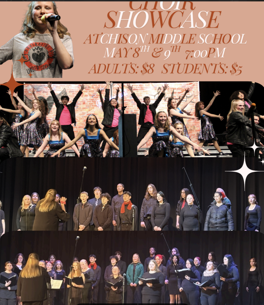 Flier for Spring Choir Showcase on May 8-9 at 7:00 P.M. in the middle school auditorium. Admission is $8 for adults, $5 for students.